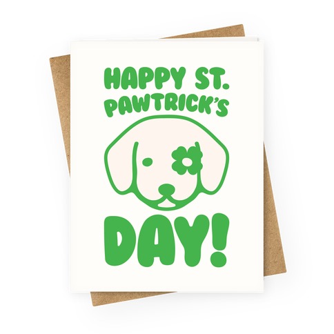 Happy St. Pawtrick's Day Greeting Card