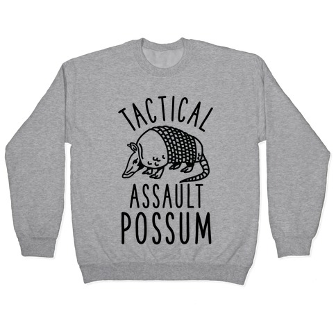 Tactical Assault Possum Pullover