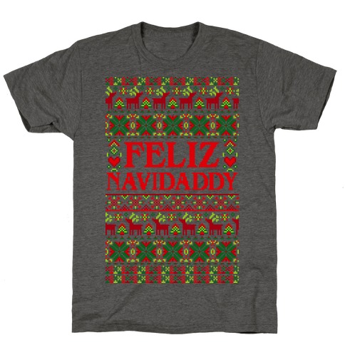 Feliz Navidaddy Sweater Pattern T-Shirt