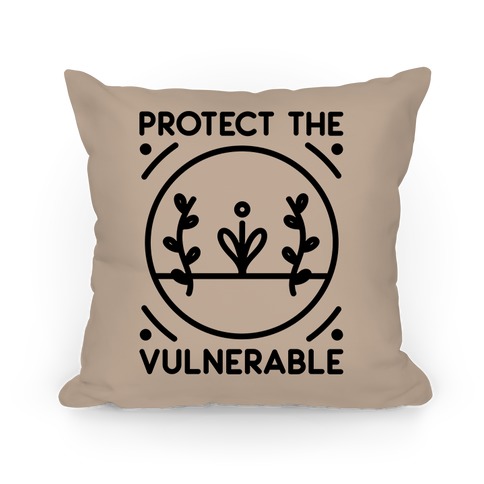 Protect The Vulnerable Pillow