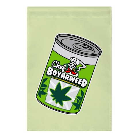 Chef BoyarWeed Garden Flag