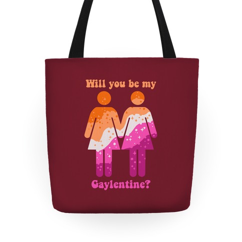 Will You Be My Gaylentine? Lesbian Love (red) Tote