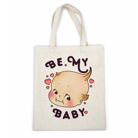 Be My Baby Casual Tote