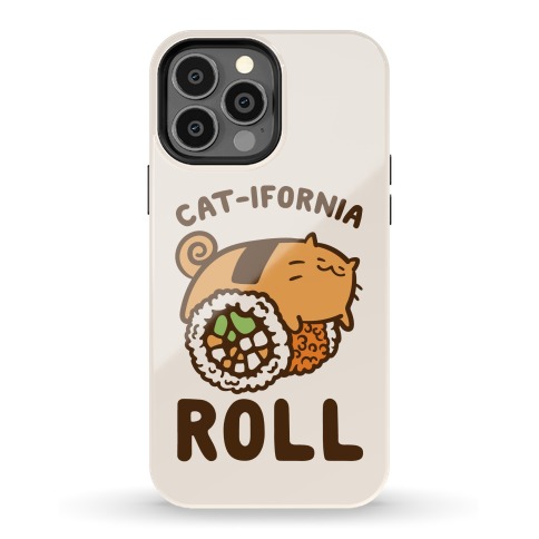 California Cat Roll Phone Case