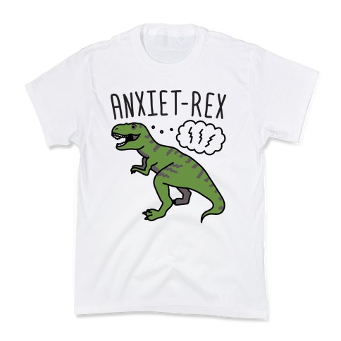 AnxieT-Rex Anxious Dinosaur Kids T-Shirt