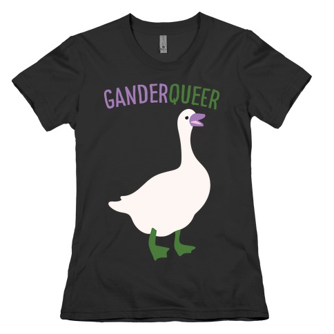 Ganderqueer (Goose Parody) White Print Womens T-Shirt