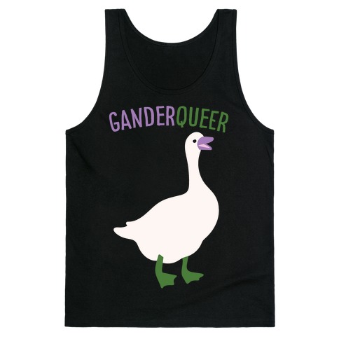 Ganderqueer (Goose Parody) White Print Tank Top