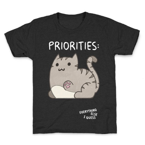 Cat Priorities Kids T-Shirt