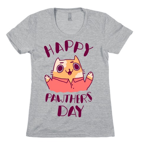 Happy Pawther's Day Womens T-Shirt