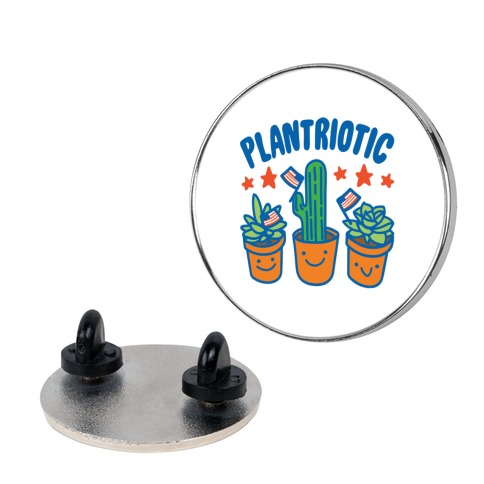 Plantriotic Pin