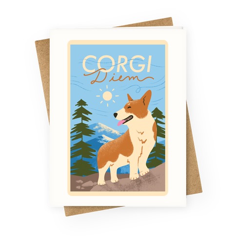 Corgi Diem Greeting Card