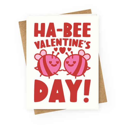 Ha-Bee Valentine's Day Greeting Card