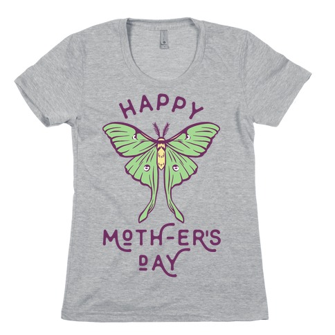 Happy Moth-er's Day Womens T-Shirt
