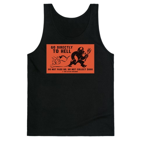 Go Directly To Hell Tank Top