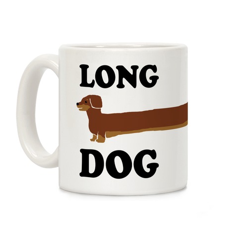 Long Dog Dachshund Coffee Mug
