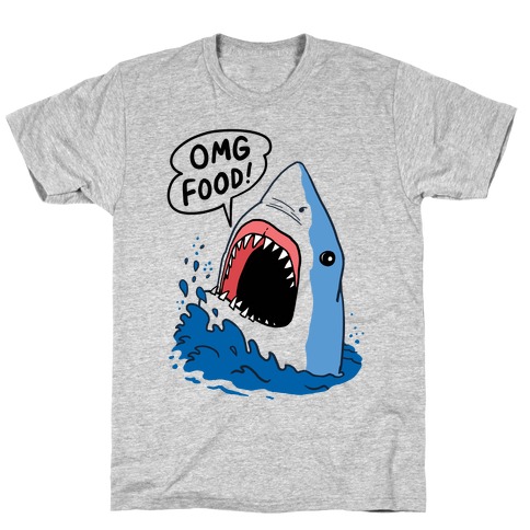 Omg Food Shark T-Shirt