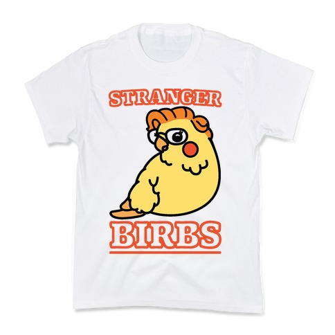 Stranger Birbs Kids T-Shirt