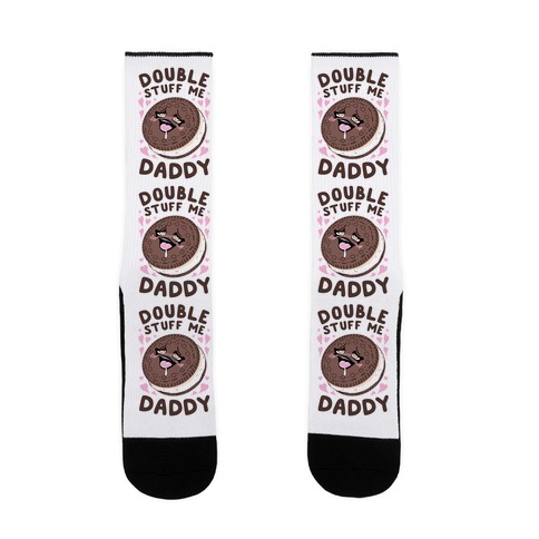 Double Stuff Me Daddy Sock