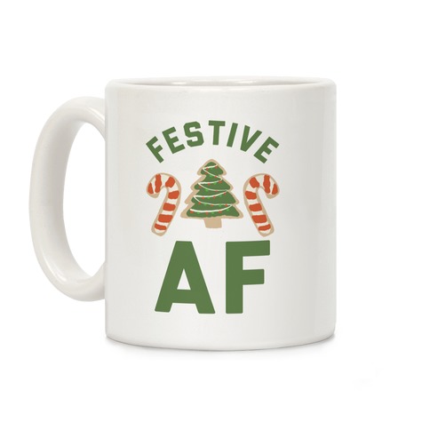 Festive AF Coffee Mug