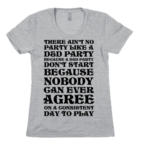 There Ain't No Party Like A D&D Party Womens T-Shirt
