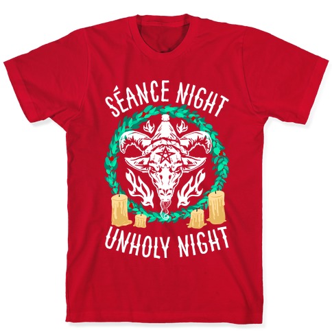 Seance Night, Unholy Night T-Shirt