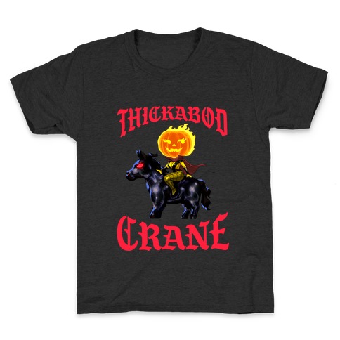 Thickabod Crane (Renaissance Parody) Kids T-Shirt