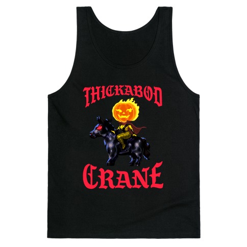 Thickabod Crane (Renaissance Parody) Tank Top