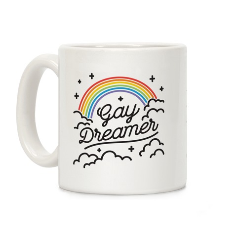 Gay Dreamer Coffee Mug