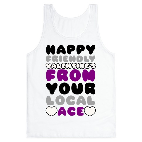 Happy Friendly Valentine's Day From Your Local Ace Tank Top