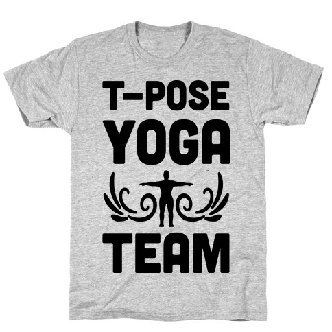 Yoga T-Pose Team T-Shirt