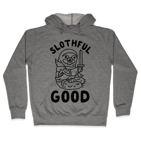 Slothful Good Sloth Paladin Hooded Sweatshirt
