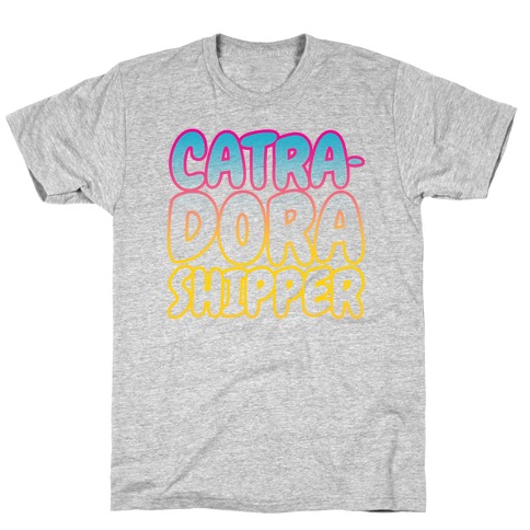 Catradora Shipper Parody T-Shirt