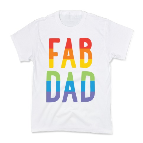 Fab Dad Kids T-Shirt