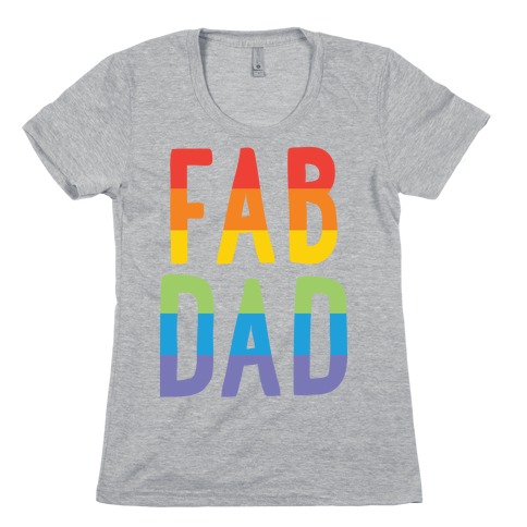 Fab Dad Womens T-Shirt