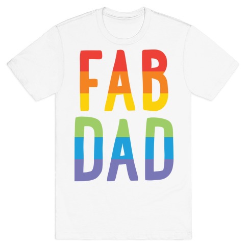 Fab Dad T-Shirt
