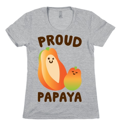 Proud Papaya Womens T-Shirt