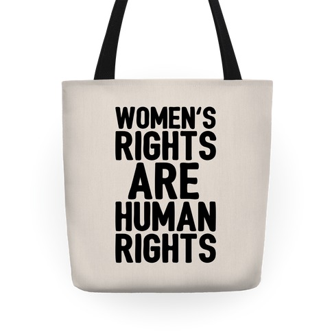 Women's Rights Are Human Rights Tote