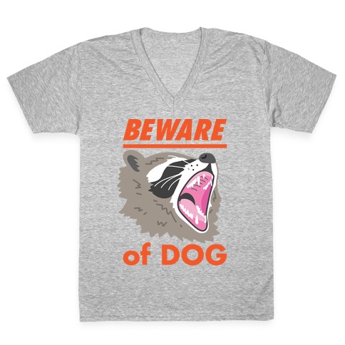 Beware of Dog (Raccoon) V-Neck Tee Shirt