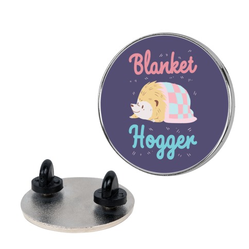 Blanket Hogger Pin
