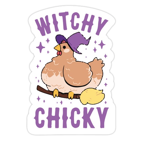 Witchy Chicky Die Cut Sticker