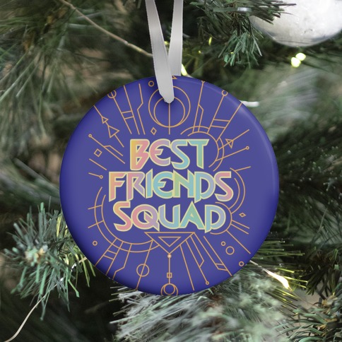 Best Friends Squad Ornament