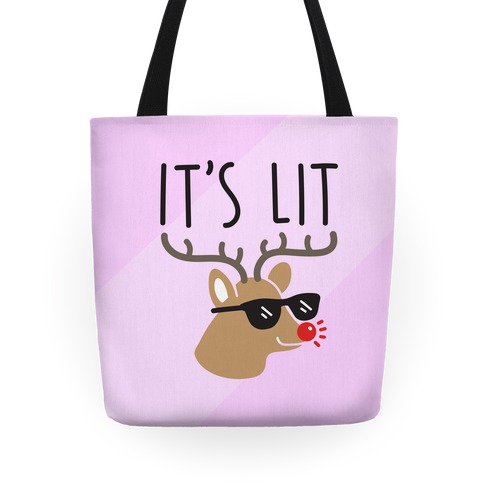 It's Lit Rudolph Tote
