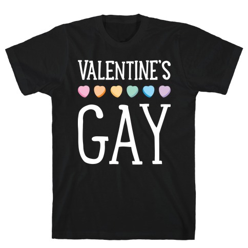 Valentine's Gay T-Shirt