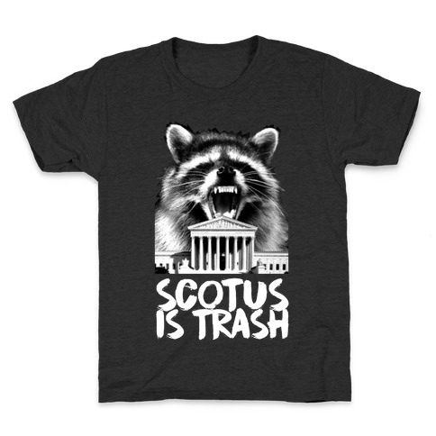SCOTUS is Trash Raccoon Halftone Kids T-Shirt