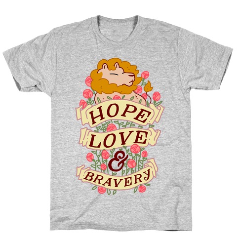 Hope Love & Bravery T-Shirt