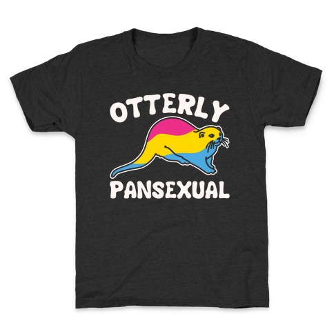 Otterly Pansexual White Print Kids T-Shirt