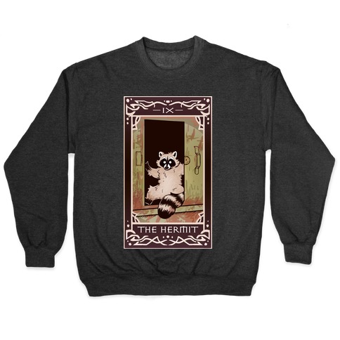 The Hermit Raccoon Tarot Card Pullover