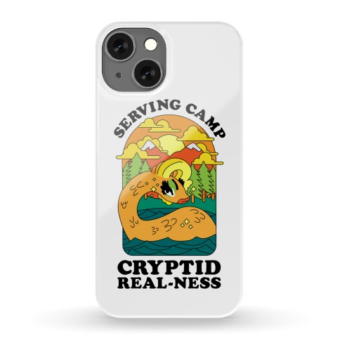 Serving Camp Cryptid Real-Ness Phone Case