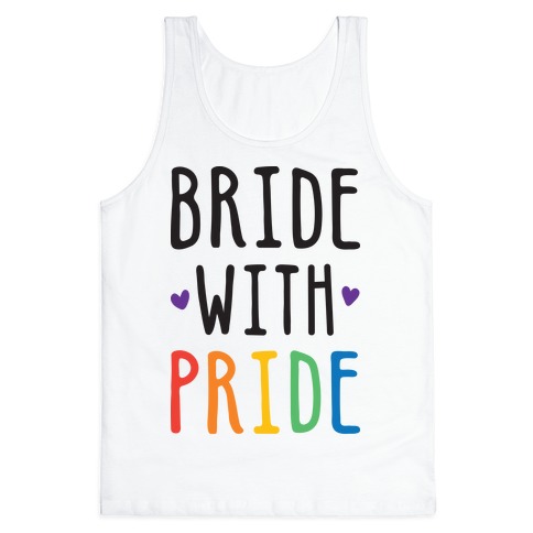 Bride With Pride Tank Top