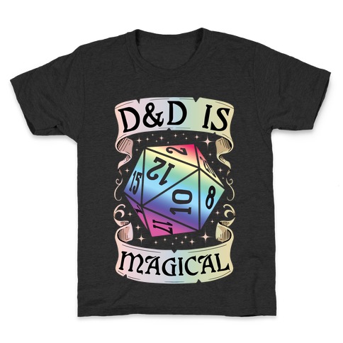 D&D Is Magical Kids T-Shirt